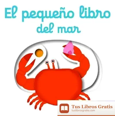 Descargar El Pequeño Libro Del Mar de Nathalie Choux