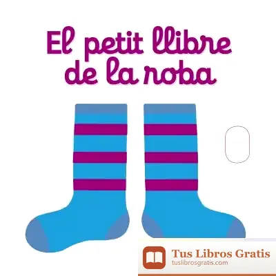 Descargar El Petit Llibre De La Roba de Nathalie Choux