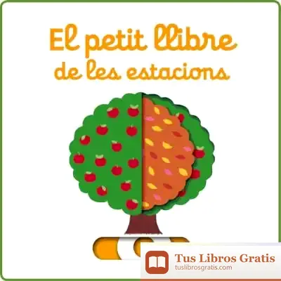 Descargar El Petit Llibre De Les Estacions de Nathalie Choux