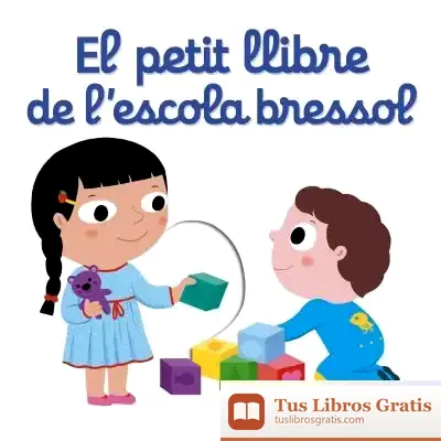Descargar El Petit Llibre De L'Escola Bressol