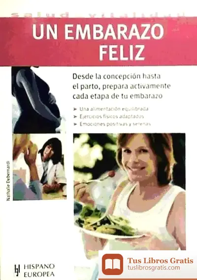 Descargar Un Embarazo Feliz de Manuel Lucena Giraldo