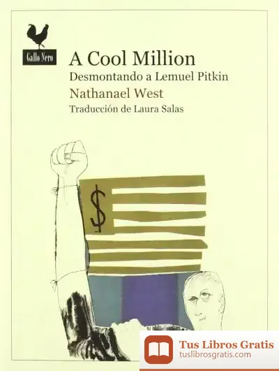 Descargar A Cool Million de Nathanael West