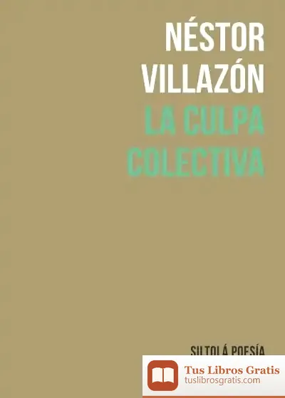 Descargar La Culpa Colectiva