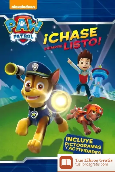 Descargar ¡Chase Siempre Listo! de Nickelodeon