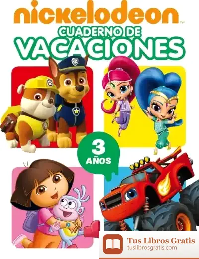 Descargar Cuaderno De Vacaciones Nickelodeon. 3 Años