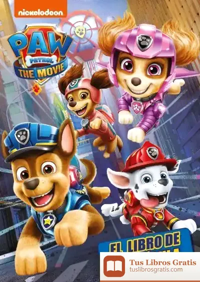 Descargar Patrulla Canina. La Película de Nickelodeon