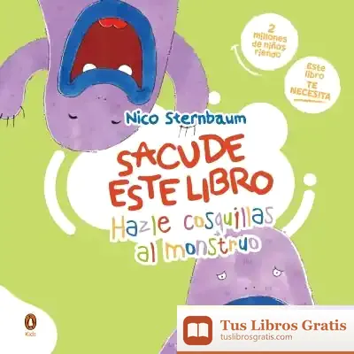 Descargar Hazle Cosquillas Al Monstruo (Sacude Este Libro)