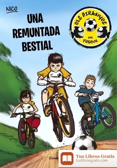 Descargar Una Remuntada Bestial