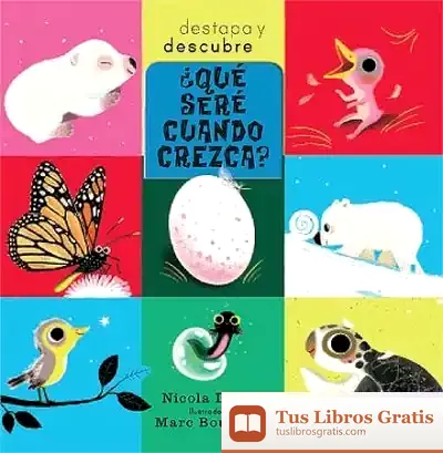 Descargar ¿Qué Seré Cuando Crezca?
