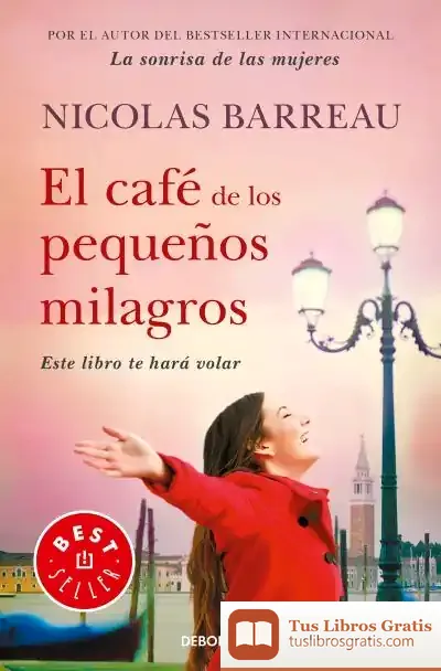 Descargar Cafe De Los Pequeños Milagros, El