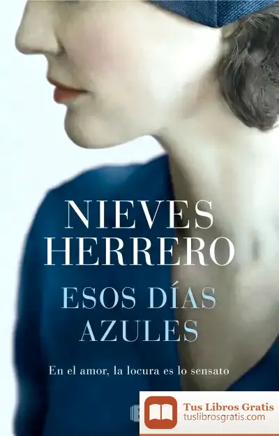 Descargar Esos Días Azules