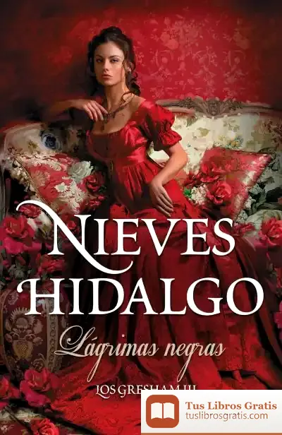 Descargar Los Gresham. Lágrimas Negras de Nieves Hidalgo