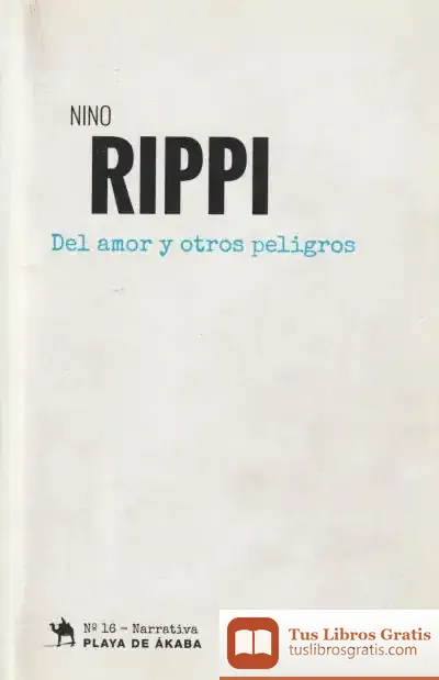 Descargar Del Amor Y Otros Peligros
