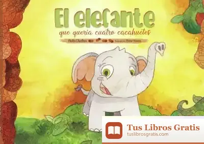 Descargar El Elefante Que Quería Cuatro Cacahuetes