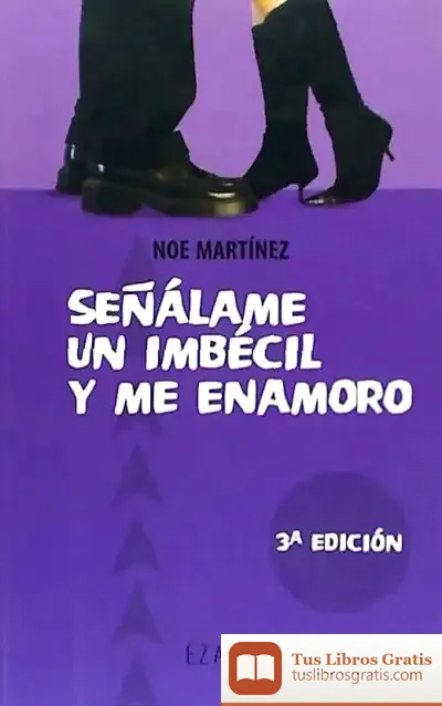 Descargar Señalame Un Imbecil Y Me Enamoro