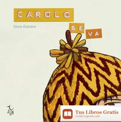 Descargar Carolo Se Va