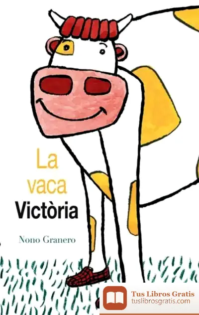 Descargar La Vaca Victòria