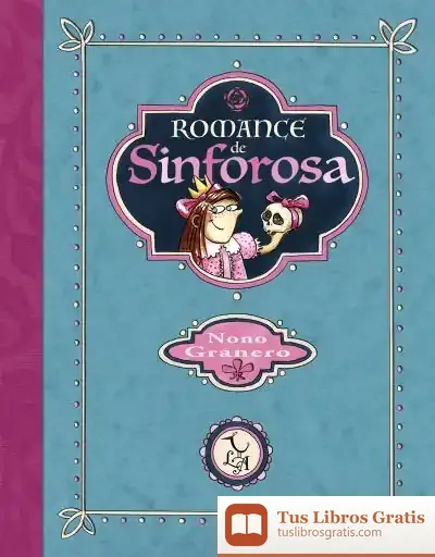 Descargar Romance De Sinforosa de Nono Granero