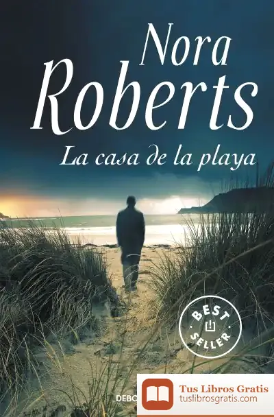 Descargar La Casa De La Playa de Nora Roberts