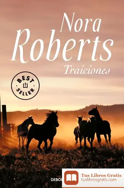 Descargar Traiciones de Nora Roberts