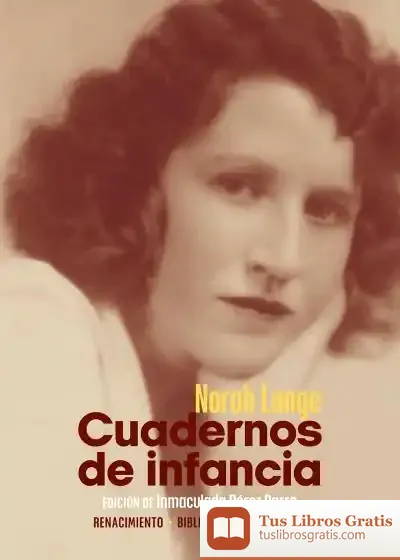 Descargar Cuadernos De Infancia de Norah Lange