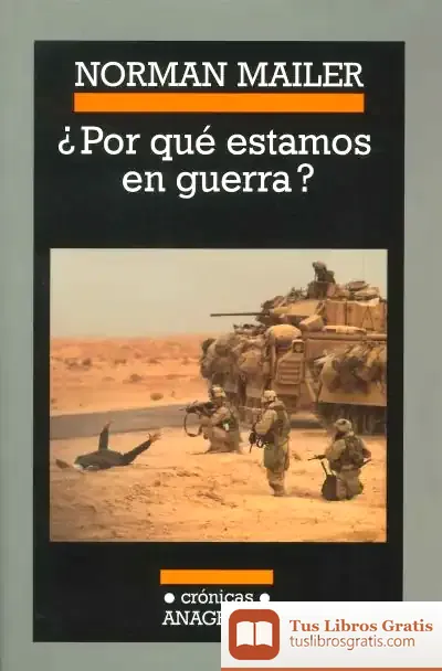 Descargar ¿Por Qué Estamos En Guerra?