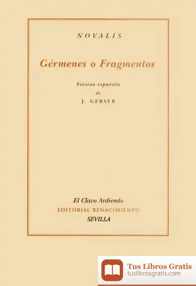 Descargar Gérmenes O Fragmentos de Novalis