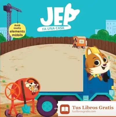Descargar Jep Fa Una Casa de Núria Font I Ferré