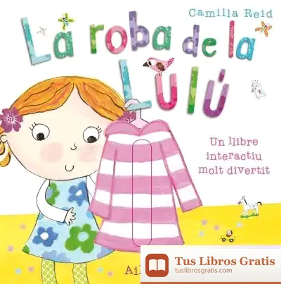 Descargar La Roba De La Lulú de Núria Font I Ferré