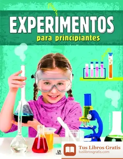 Descargar Experimentos Para Principiantes