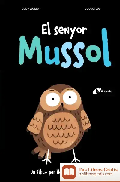 Descargar El Senyor Mussol