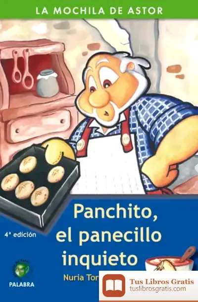Descargar Panchito, El Panecillo Inquieto de Nuria Torrell Ibáñez
