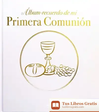 Descargar Álbum Recuerdo De Mi Primera Comunión