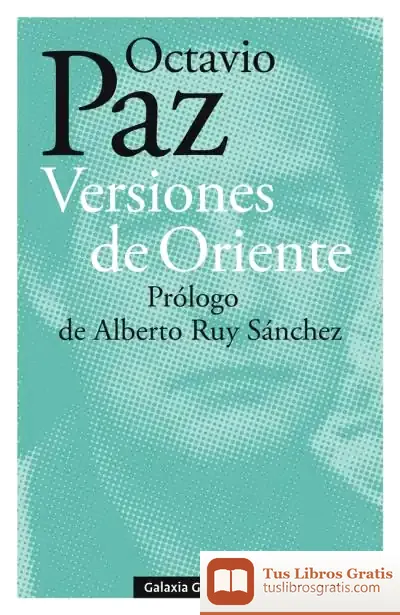 Descargar Versiones De Oriente de Octavio Paz