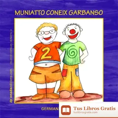 Descargar Muniatto Coneix Garbanso