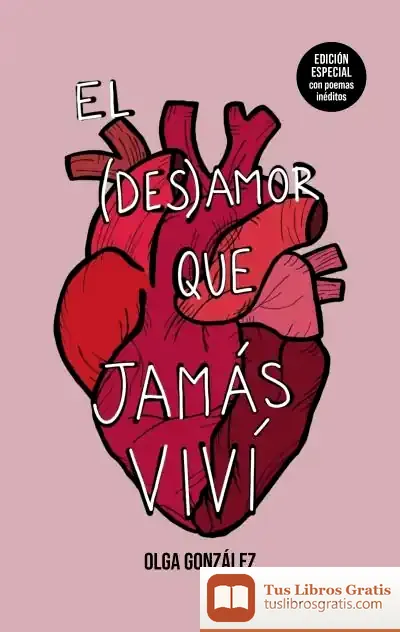 Descargar El Desamor Que Jamás Viví