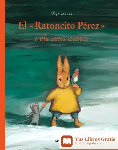 Descargar Ratoncito Perez Y Sus Amigos