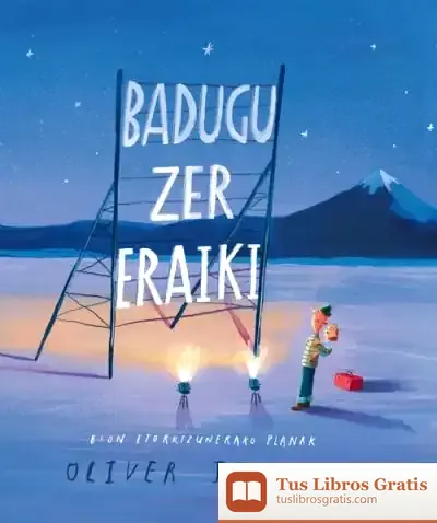 Descargar Badugu Zer Eraiki
