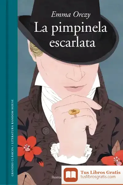Descargar La Pimpinela Escarlata. Ediición Ilustrada