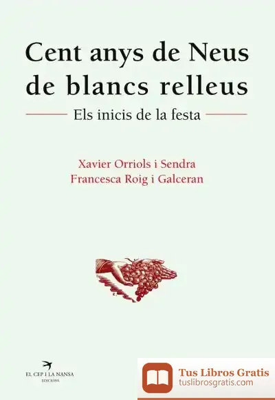 Descargar Cent Anys De Neus De Blancs Relleus de Oriol Pi de Cabanyes