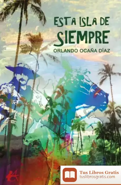 Descargar Esta Isla De Siempre