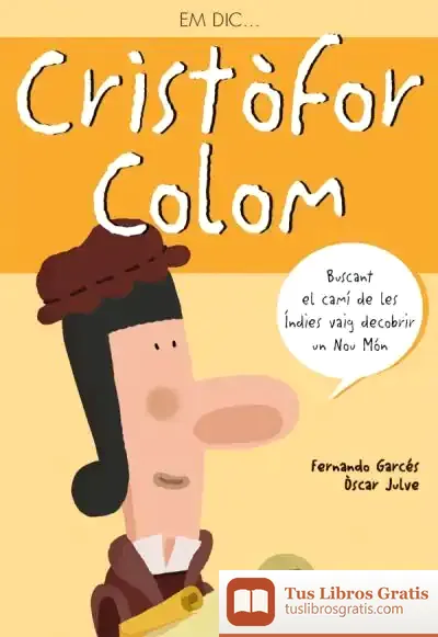 Descargar Em Dic? Cristofor Colom de Óscar Julve