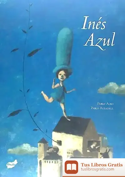 Descargar Inés Azul de Pablo Auladell