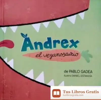 Descargar Andrex El Veganosaurio