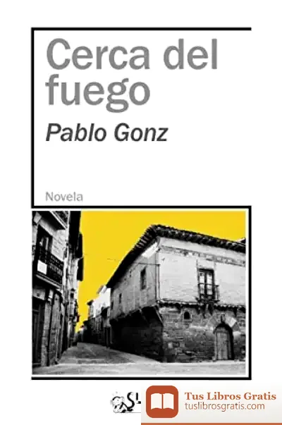 Descargar Cerca Del Fuego