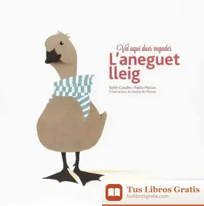 Descargar Aneguet Lleig, L' de Pablo Macías