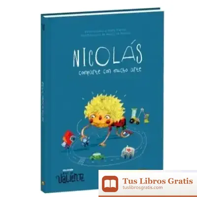 Descargar Nicolás, Comparte Con Mucho Arte de Pablo Macías