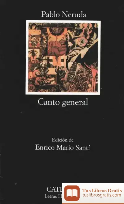 Descargar Canto General de Pablo Neruda