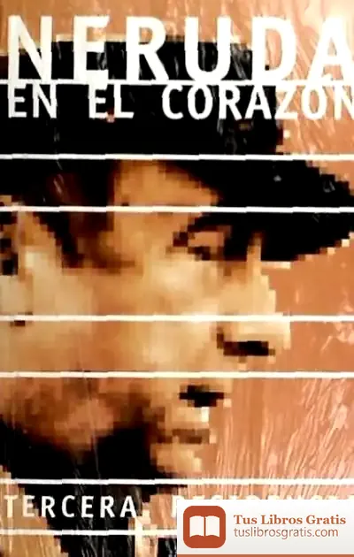 Descargar Neruda En El Corazon+Cd