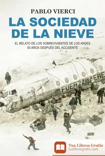 Descargar La Sociedad De La Nieve